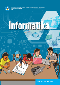 Image of Informatika : SMP/MTs Kelas VIII